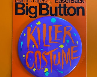 Vintage Halloween Best “Killer” Costume Party Big Button Prize Award Peacock Papers Easel Back Pin