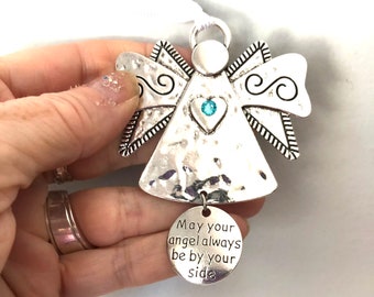 May Your Angel always be by your side,Inspirational Message, Angel Ornaments,Guardian Angel.Inspirational Gifts, Angel Gift, Thinking of You