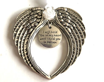 Memorial ornament, I will hold you in my Heart, Veterans Day, Loss of Loved One, Loss of Friend ,Loss of Mom Dad Brother Sister Child Pet
