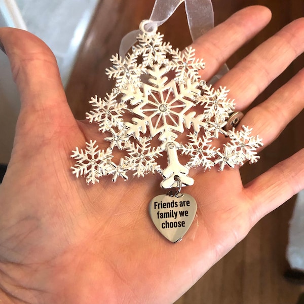 Friends are family we choose ornament,  Christmas tree ornament, gift for friend, Christmas ornament for friend. special friend ornament