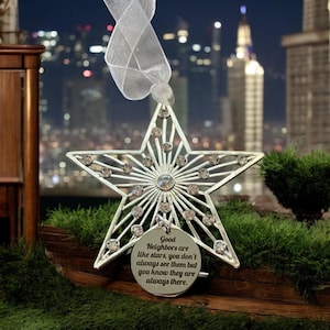 Neighbor ornament, Good neighbors are like stars, Star Ornament, thanks to neighbor, Neighbor gift, Christmas star ornament,