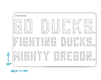 OREGON “GO DUCKS”, "Fighting Ducks", "Mighty Oregon" – Tailgater Stencil Only