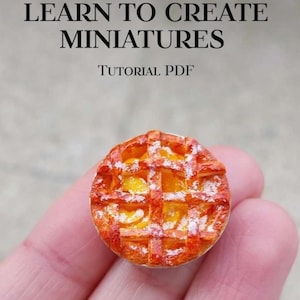 Miniature peach pie Tutorial PDF, DIY Mini Food, Instant Download Guide, Hyper Realistic Polymer Clay pies, Dollhouse Food, Miniature food