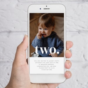 May include: A digital invitation for a child's second birthday party. The invitation features a photo of a toddler with the word "two" in white text. The invitation includes the date, time, location, and RSVP information.