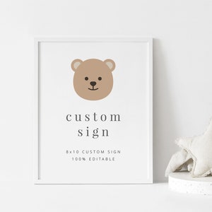 Custom Bear Sign Template, 8x10 Editable sign, First Birthday Bear, Teddy Bears Picnic, Printable Sign