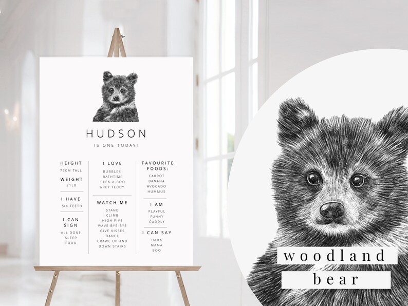May include: A black and white illustration of a baby bear with the text "HUDSON IS ONE TODAY!"  The illustration is surrounded by a list of facts about the baby, including height, weight, favorite foods, and things the baby can do.