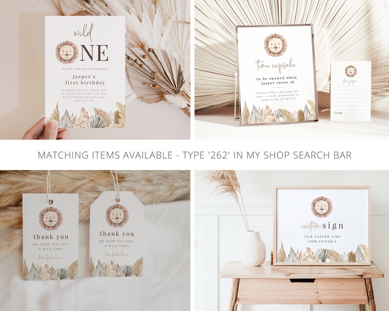 May include: A set of printable party decorations featuring a lion with a wild one theme. The set includes a birthday invitation, a thank you tag, a time capsule sign, and a custom sign. The decorations are in a neutral color palette with brown, beige, and gold accents.