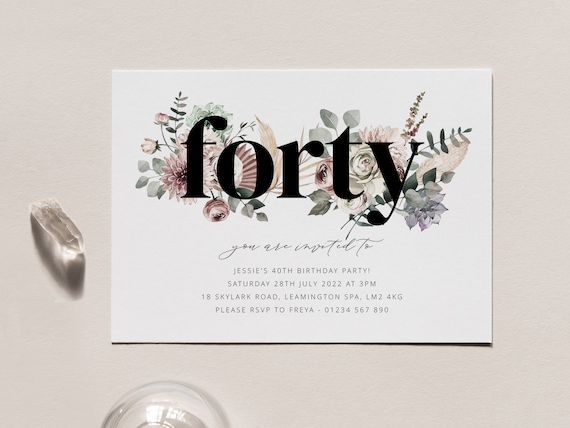 40th Birthday Invite Template, Boho Birthday, Forty Birthday Invite, Modern 40th Birthday, Pampas Birthday Invite, Printable Birthday Invite