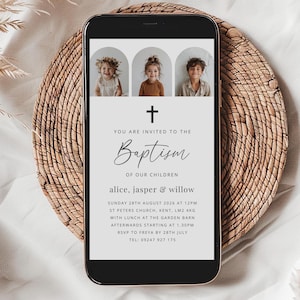 May include: A mobile phone shows a baptism invitation. The design includes three children's photos, a cross, and elegant script. The text reads "Baptism of our children" and provides event details.