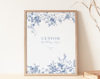 Custom Sign Template, Blue Floral Custom Sign, Printable Sign for Wedding, Minimal Wedding Sign, Create your own sign, Editable Template 43