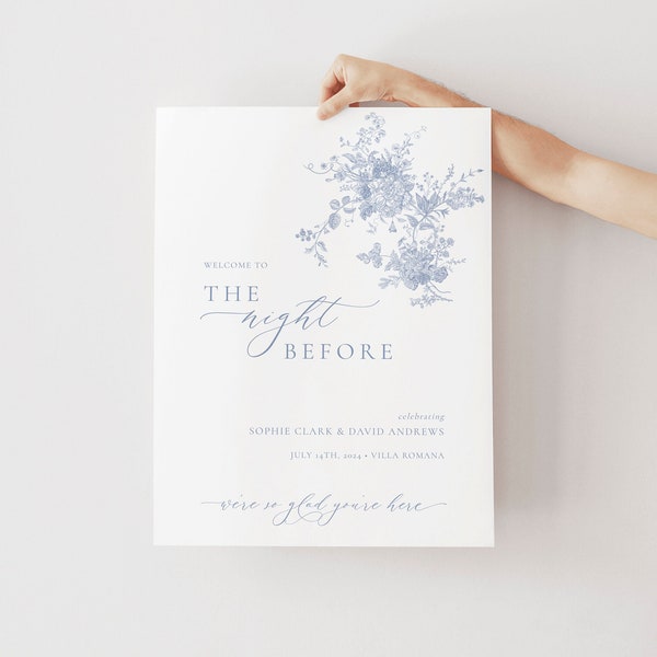 The Night Before Welcome Sign, Dusty Blue Floral Rehearsal Welcome Sign, Elegant Wedding Sign Template, Wedding Rehearsal Welcome Sign 54