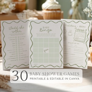 May include: Three baby shower game cards with a sage green wavy border. The cards include "Would she rather", "Baby Bingo", and "Predictions & Advice". The bottom of the image reads "30 Baby Shower Games Printable & Editable in Canva".
