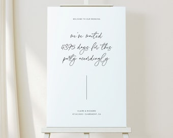 Party Accordingly Wedding Welcome Sign, Modern Minimalist Welcome Sign, We've Waited Days For This, Wedding Sign Template, Reception Sign 02