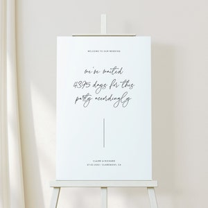 Party Accordingly Wedding Welcome Sign, Modern Minimalist Welcome Sign, We&#39;ve Waited Days For This, Wedding Sign Template, Reception Sign 02