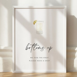 Bottoms Up-bord, bord trouwbalk, bord gratis schoten, bord We Tied The Knot Have a Shot, bord feestschot, bord tafelbar, Instant Download