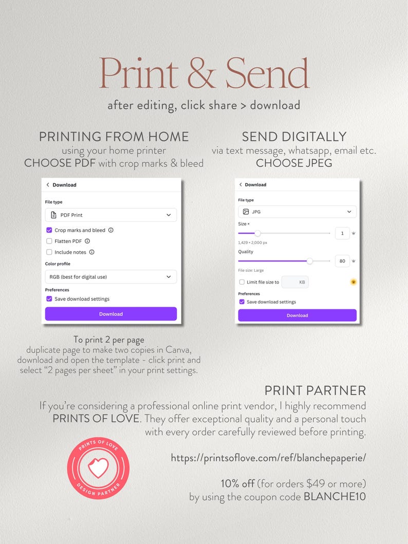 May include: A graphic with instructions for printing and sending digital files. The text includes options for PDF and JPEG downloads, with settings for size and quality. It also features a recommendation for a print partner.