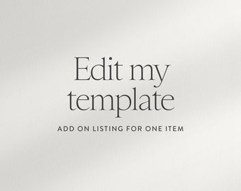 EDIT MY TEMPLATE | Add on Listing For 1 Item