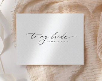 To My Bride On my Wedding Day Card, Modern Minimalist To My Bride Card, Wedding Day Card to Bride, Instant Download, Editable Template 02
