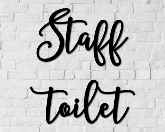 Staff Toilet Sign Bathroom Door Sign Washroom Sign Restaurant - Etsy