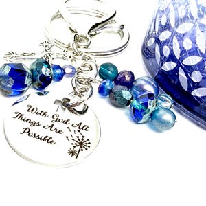 With God All Things Are Possible Keychain: Religious Gift, Purse or Bag Charm