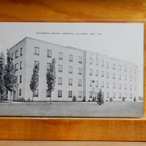 Walworth County Hospital-Elkhorn, Wisconsin. Jaren 40-50?