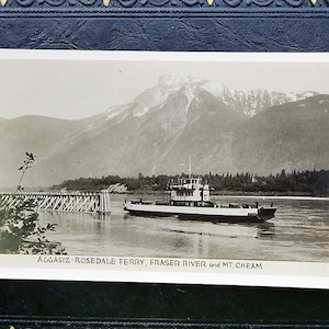 Balsa Canadá-Rosedale, Rio Fraser e Monte Cheam. Accasiz 1920s RPPC