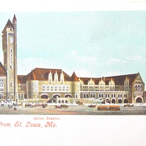 Saint-Louis (Missouri). Union Station. Groeten uit St. Louis.