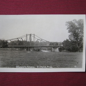 RPPC- St. Peter, Minnesota. Broadway Bridge-1900-10.