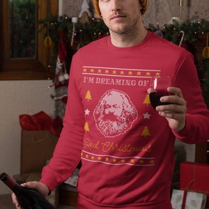Karl Marx - I&#39;m dreaming of a red Christmas - Philosophy Ugly Christmas Sweater