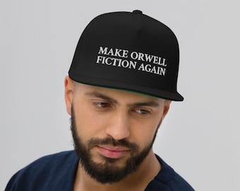 Make Orwell Fiction Again (MOFA). Embroidered Snapback Hat