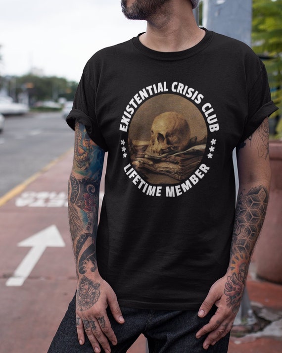 Existential Crisis Club - Lifetime Member Philosopher Shirt Existential Crisis Club - Lifetime Member Philosopher Shirt