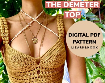 The Demeter Top | CROCHET PATTERN | Beginner/Intermediate Pattern | Lizard&Hook