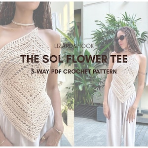 The Sol Flower Tee CROCHET PATTERN | Digital Download PDF | Lizard&Hook