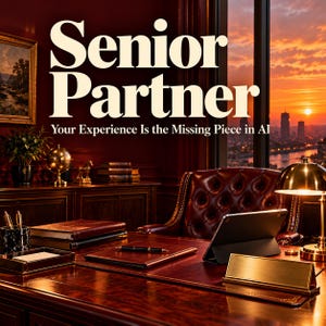 Puede incluir: Un escritorio de madera oscura con una tableta, un cuaderno encuadernado en cuero, una pluma estilográfica y una placa dorada en blanco. El texto "Senior Partner" y "Your Experience Is the Missing Piece in AI" aparece sobre un paisaje urbano al atardecer.