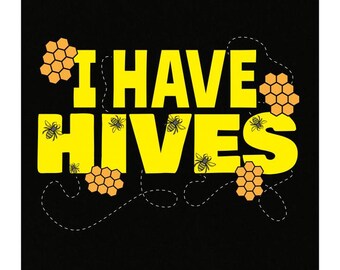 Funny I Have Hives Beekeeper Honey Bee Hive Design Gift For Apiarist - Poster