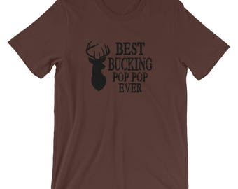 Funny Grandpa Hunting T-Shirt | Best Bucking Pop-Pop Ever