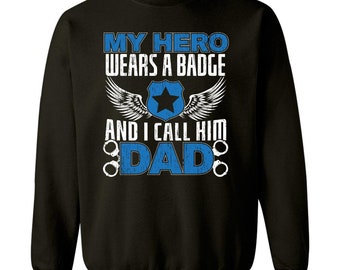 Correctional Officer Dad Sweatshirt – My Hero Wears A Badge