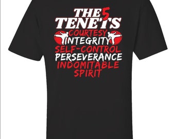 The 5 Tenets Of Taekwondo For Students Of Karatedo and Martial Arts - Unisex T-Shirt