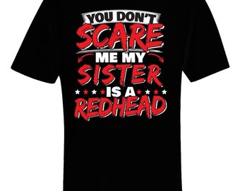 Funny Redhead Sister T-Shirt – Ginger Pride Design