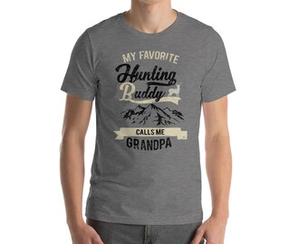 Hunting Shirts For Men My Favorite Hunting Buddy Calls Me Grandpa Fathers Day Gift