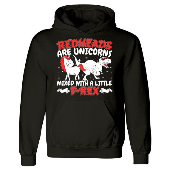 Redheads Are Unicorns Mixed With a Little T rex Funny Ginger Gift - Hoodie