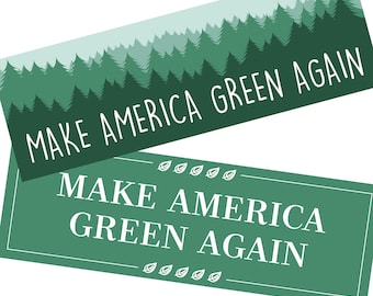 2 Pack - Make America Green Again Bumper Stickers - Funny Stickers | Green Stickers | Anti Trump Stickers | Funny Trump Stickers