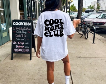 Cool Moms Club Tee | Womens Shirt | Mom Tee