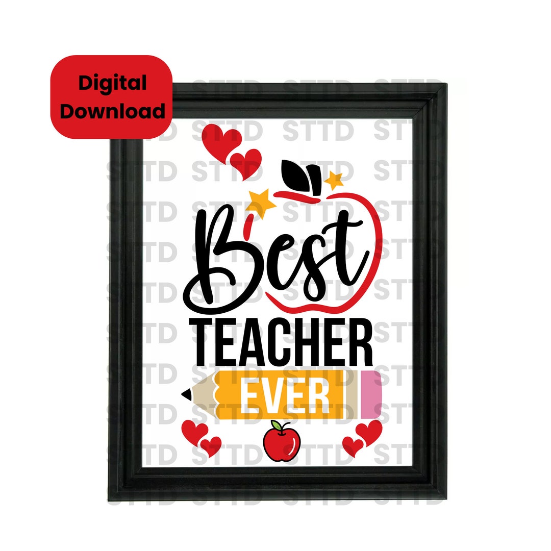 Best Teacher Ever Printable Digital Download INSTANT - Etsy
