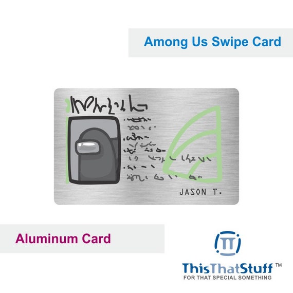 Among Us Swipe Card Custom Printed With Name Or Any Text On Etsy Among Us Swipe Card Custom Printed With Name Or Any Text On Etsy