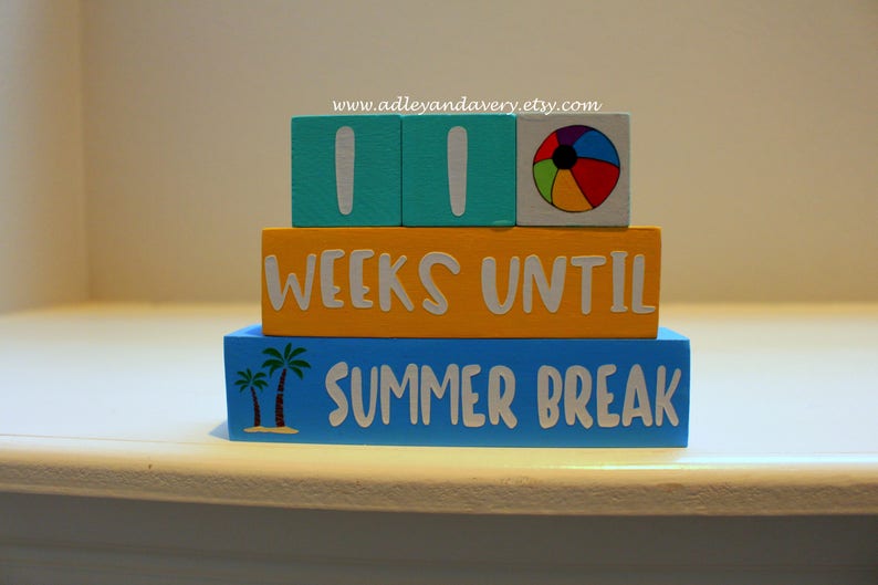 Countdown to Summer Break Blocks Calendar Blocks Countdown Etsy