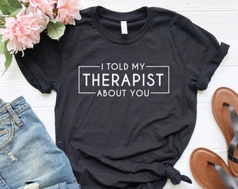 Mad Over Shirts I Told My Therapist About You Unisex Premium Racerback Tank top