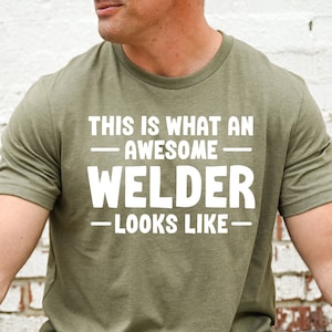 Welder T-Shirt, Awesome Welding Gift Shirt, Pipeline Welder Shirts, Funny Welder tshirt, Welder Gifts for Welding, Metal Iron Worker