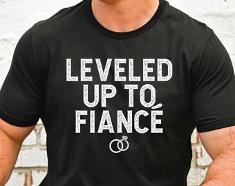 Fiance Shirt, Engagement Gift for Him, Men Engage Husband to Be