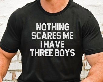 Dad of 3 Boys Father of Three Shirt for Husband Gift from Son
